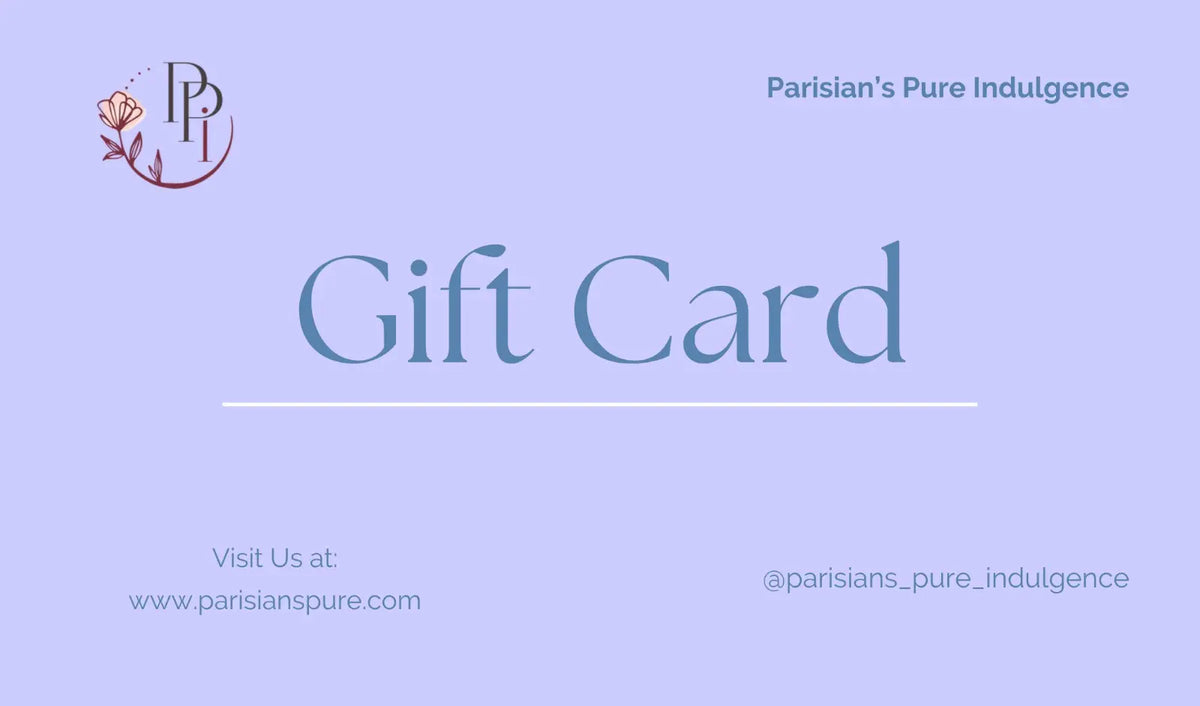 GIFT CARD Gift Cards | Parisians Pure Indulgence